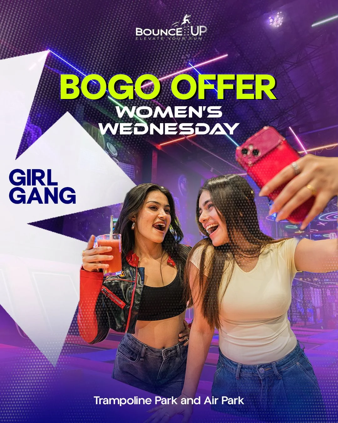 BounceUp Women's Wednesday Girl Gang BOGO — trampoline park and air park offer every Wednesday